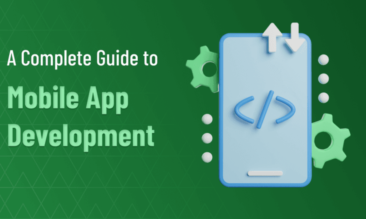 A Complete Guide On Advanced App Development Strategies